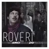 Gli Amici Dello Zio Pecos - Roveri - Single